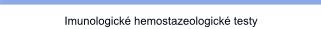 Imunologické hemostazeologické testy