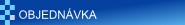 OBJEDNÁVKA